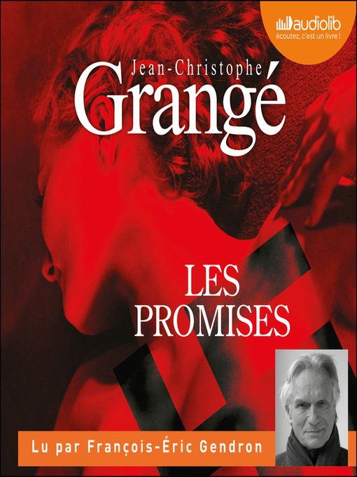 Title details for Les Promises by Jean-Christophe Grangé - Wait list